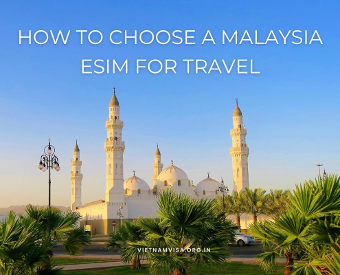 How to choose a malaysia eSIM for travel